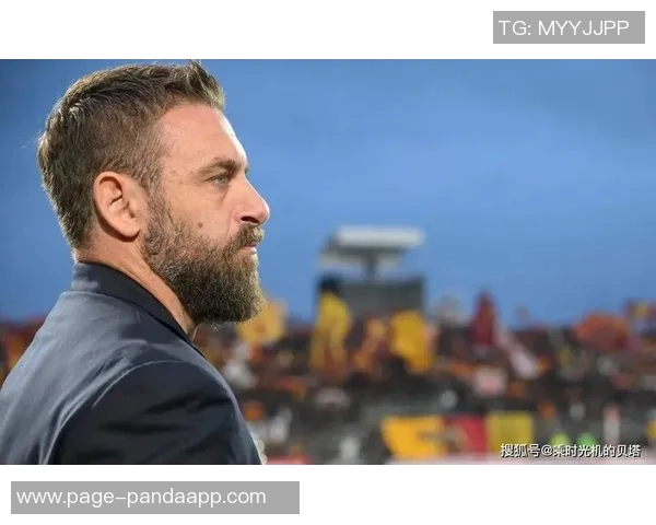 德罗西与热那亚会谈在即瓦诺利竞争帅位引发关注