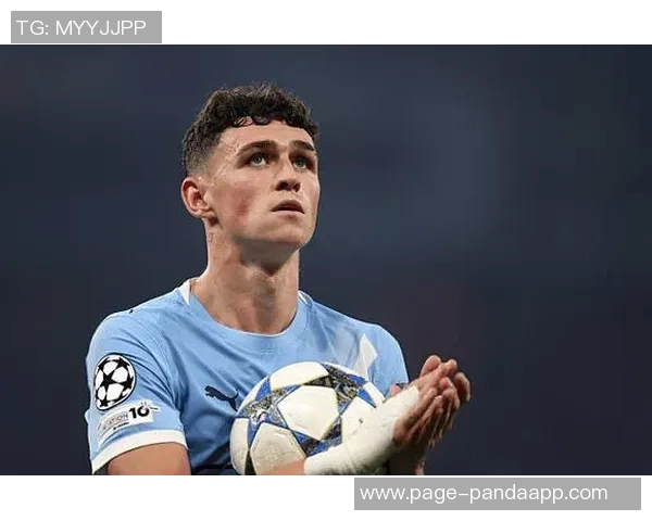 福登谈进攻空间优势与上赛季困难带来的宝贵经验分享 福登谈进攻空间优势与上赛季困难带来的宝贵经验分享